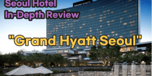 Grand Hyatt Seoul