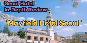 Mayfield Hotel Seoul