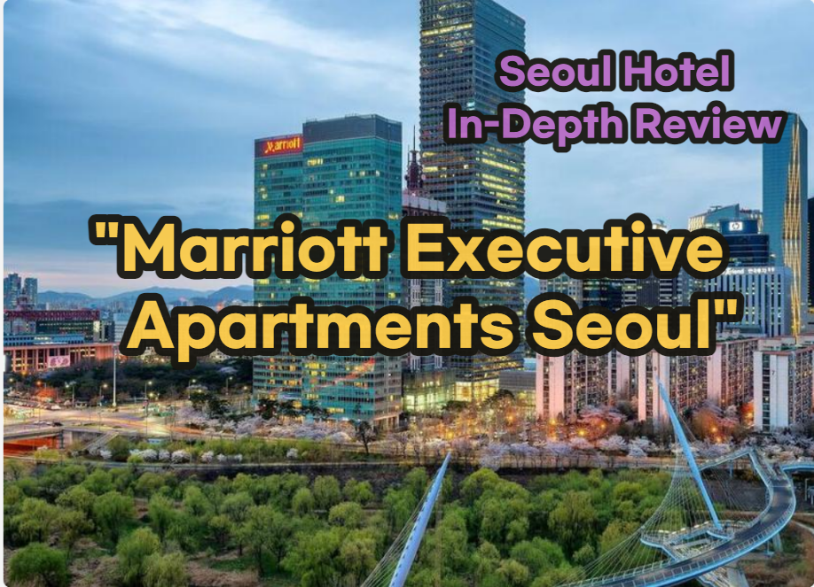 Marriott Executive Apartments Seoul