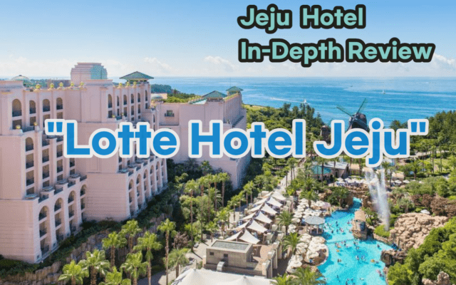 Lotte Hotel Jeju