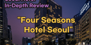 Four Seasons Hotel Seoul