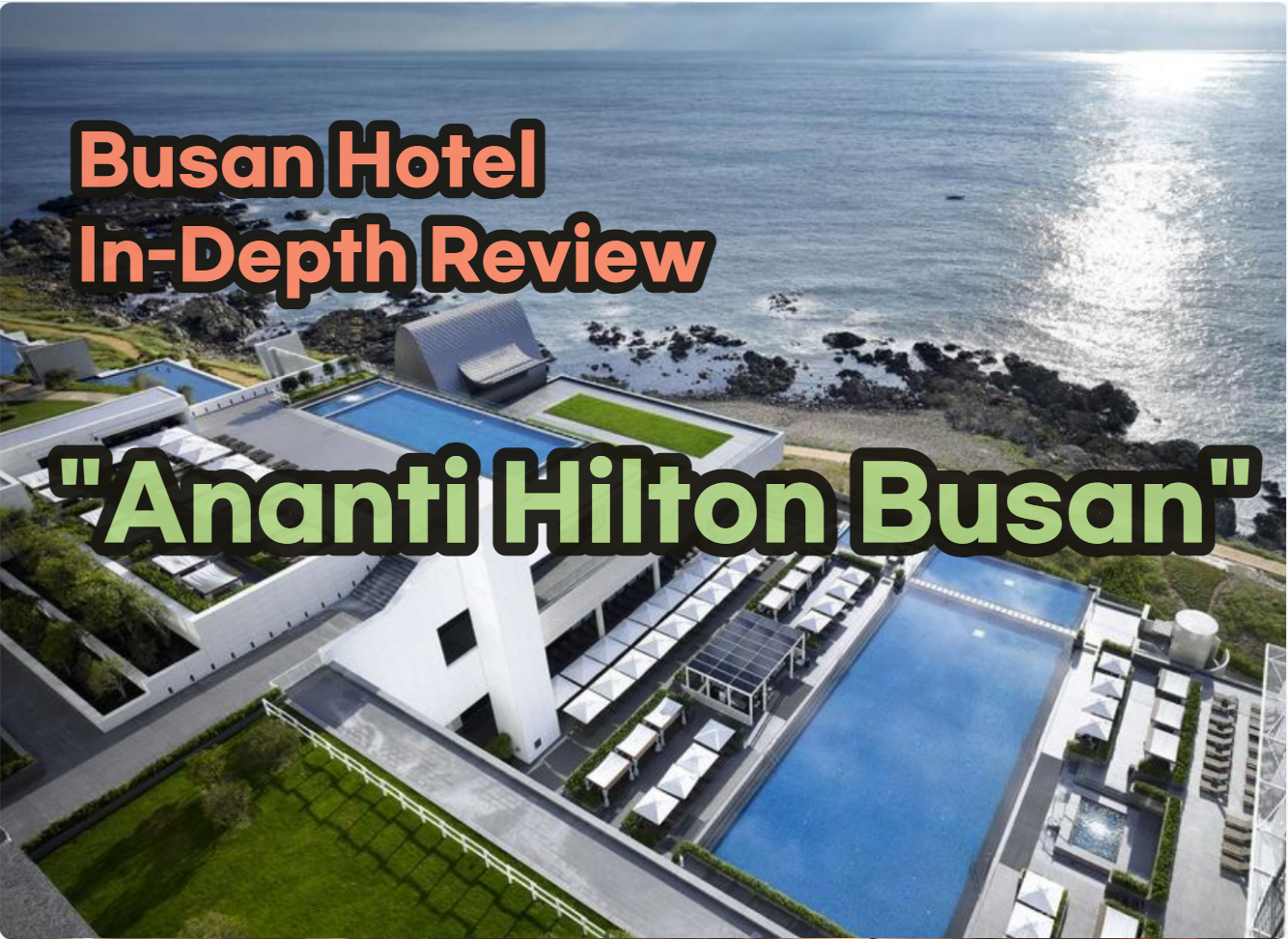 Ananti Hilton Busan
