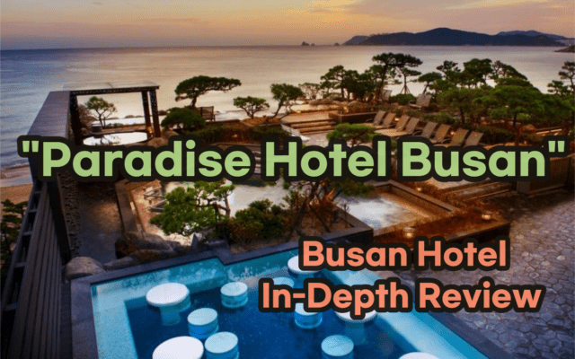 Paradise Hotel Busan