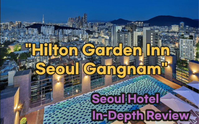Hilton Garden Inn Seoul Gangnam