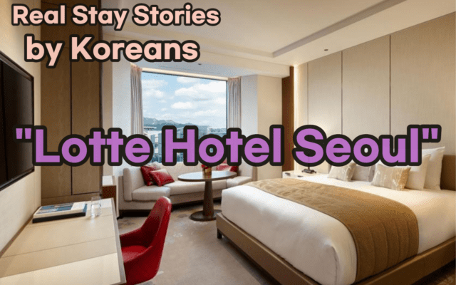 Lotte Hotel Seoul