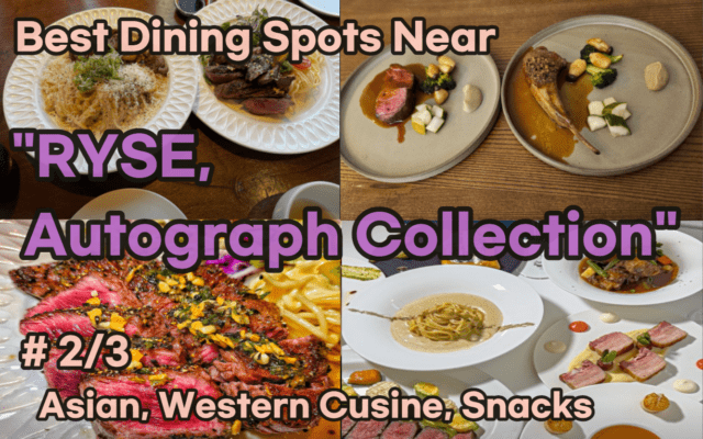 Best Dining Spots Near 'RYSE Autograph Collection'