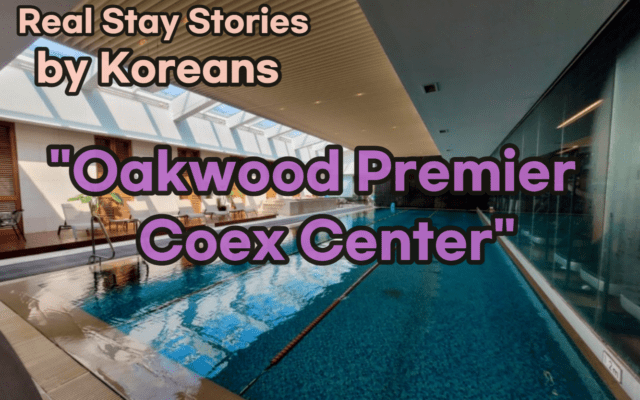 Oakwood Premier Coex Center