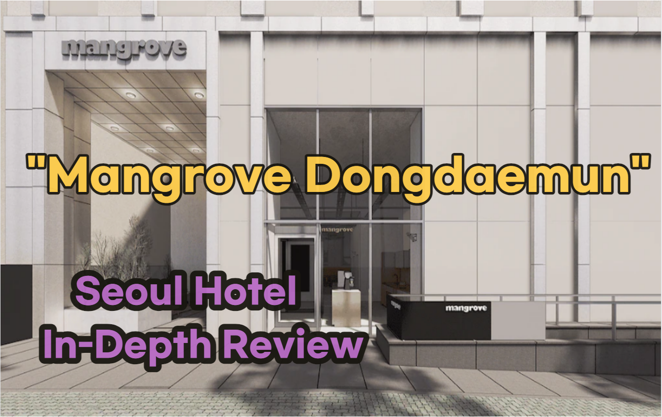 Mangrove Dongdaemun