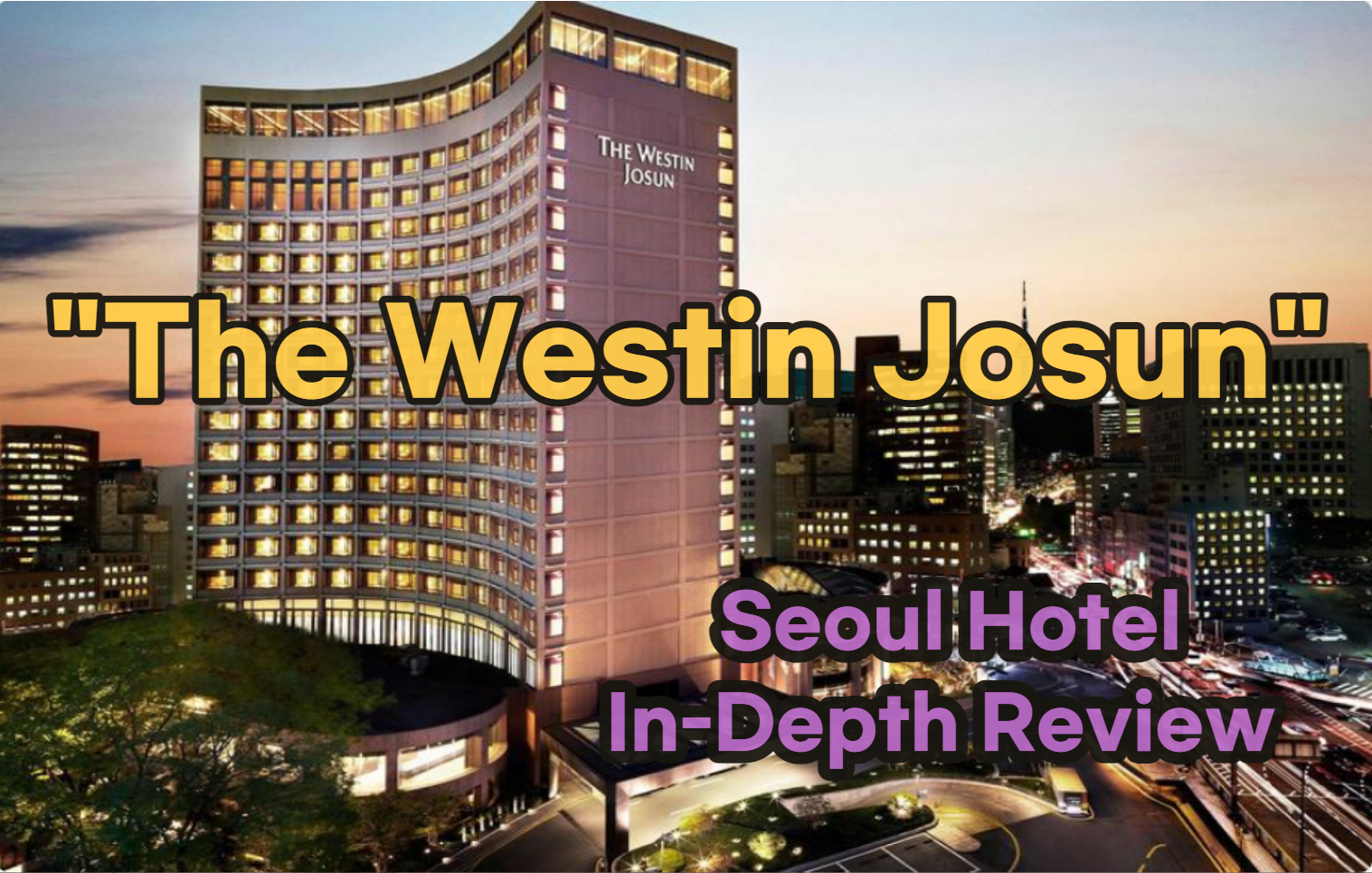 The westin josun