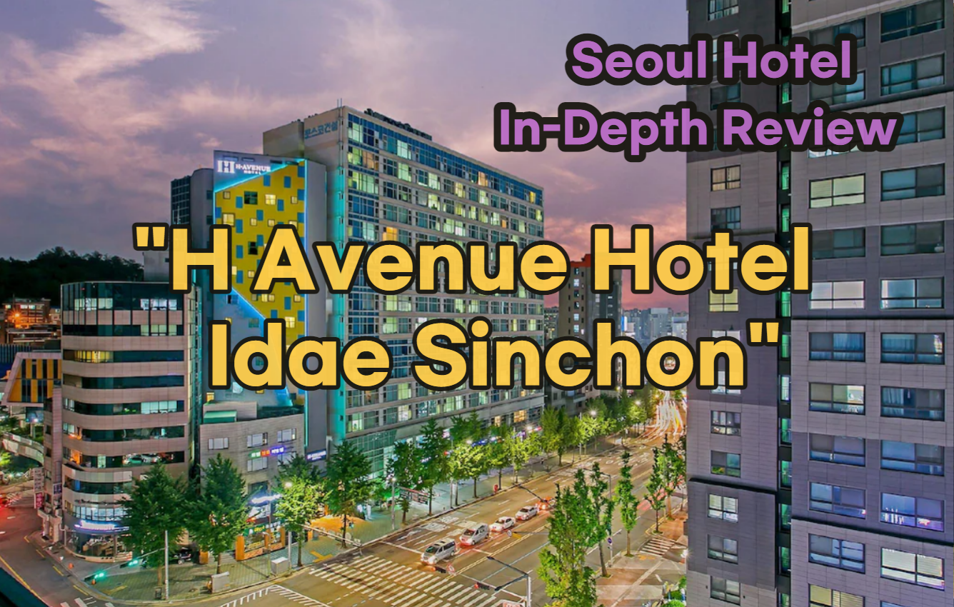 H Avenue Hotel Idae Sinchon