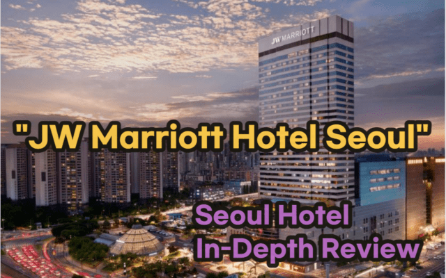 JW Marriott Hotel Seoul