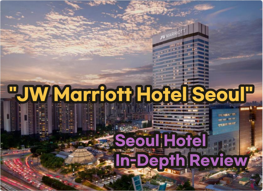 JW Marriott Hotel Seoul