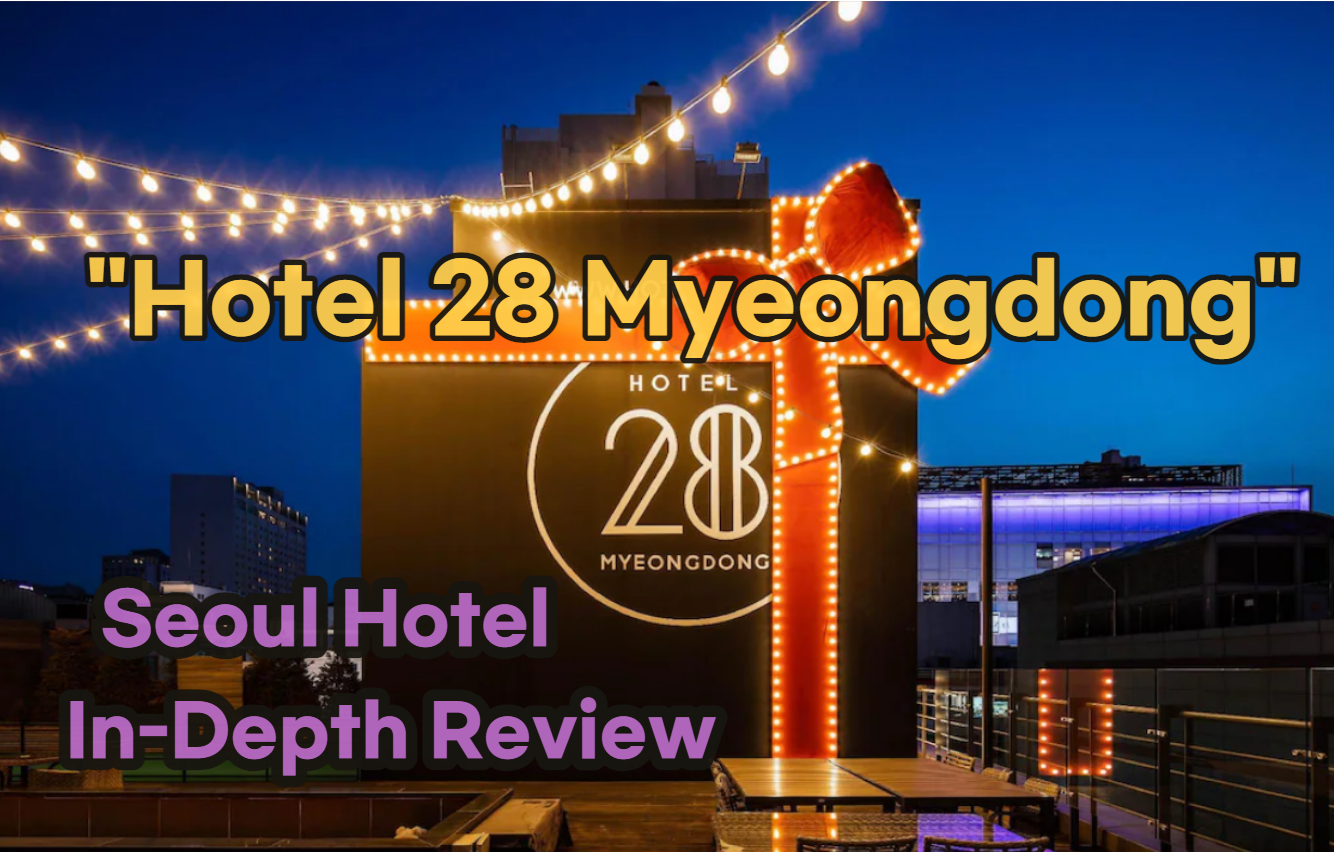 Hotel 28 Myeongdong