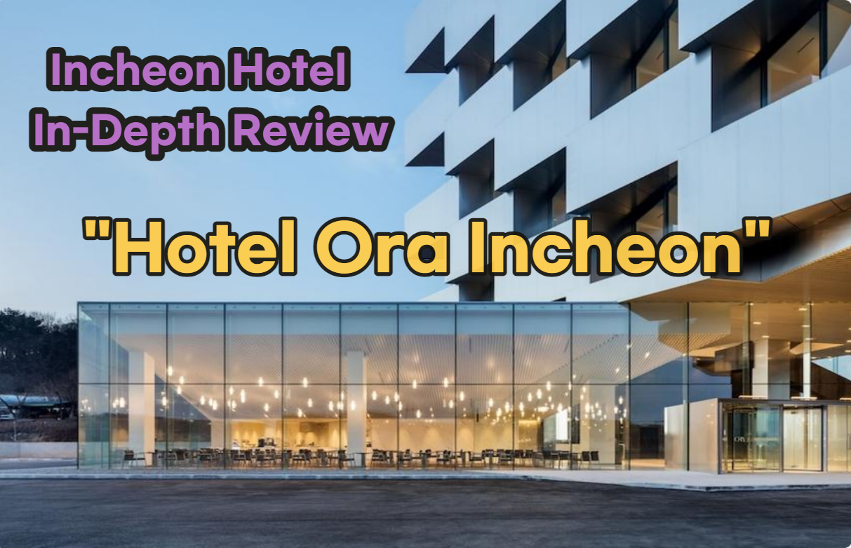 Hotel Ora Incheon