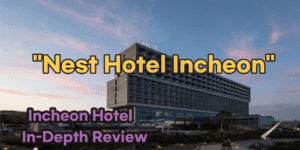 Nest hotel incheon