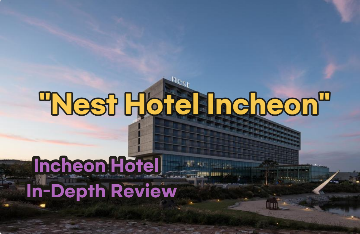 Nest hotel incheon