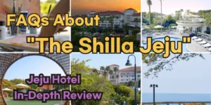 The Shilla Jeju FAQs