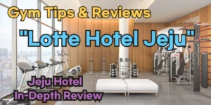 Lotte Hotel Jeju Fitness Center