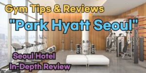 Park Hyatt Seoul Fitness Center