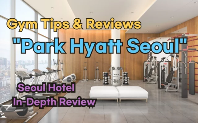 Park Hyatt Seoul Fitness Center