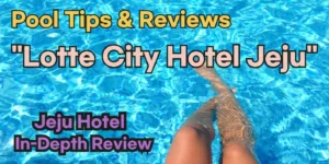 Lotte City Hotel Jeju Pool