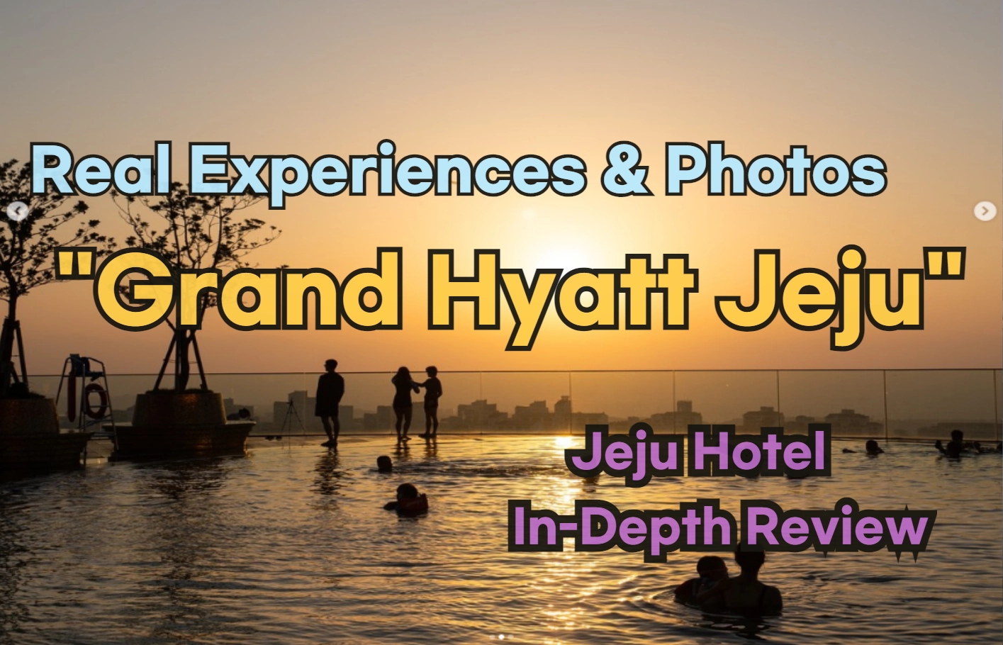 Grand Hyatt Jeju Review