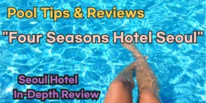 Four Seasons Hotel Seoul Pool