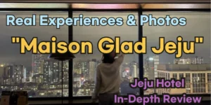 Maison Glad Jeju Review
