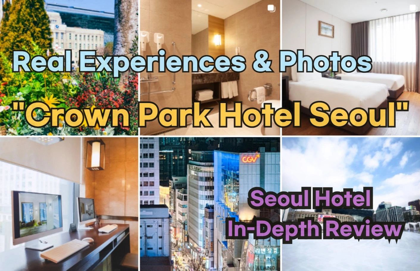Crown Park Hotel Seoul Review