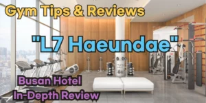 L7 Haeundae Fitness Center