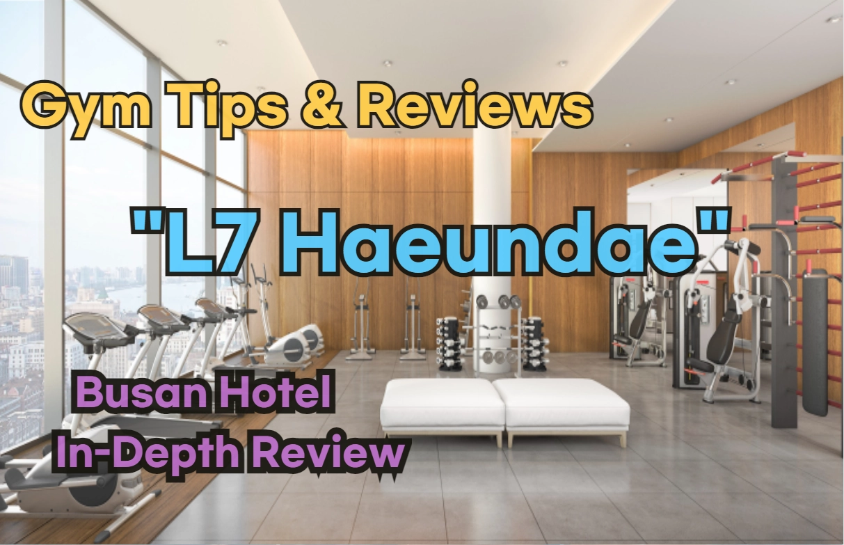 L7 Haeundae Fitness Center