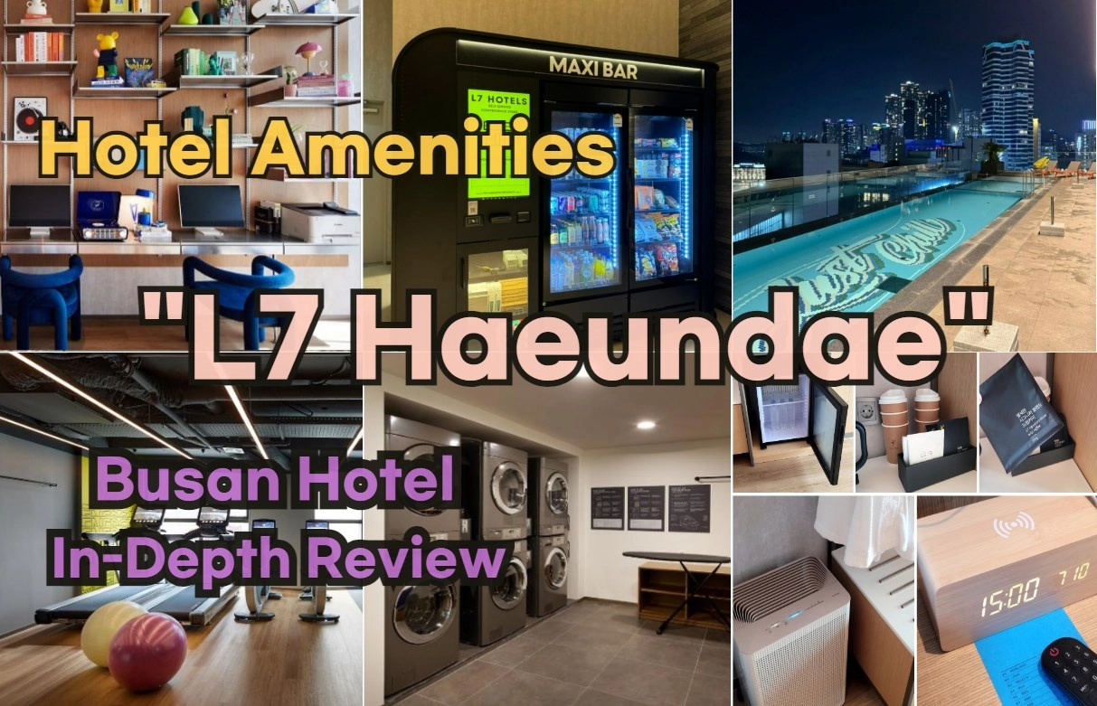 L7 Haeundae Amenities: 2024 Helpful Information Based on Guest Reviews