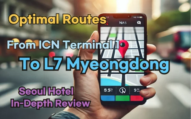 From 'Incheon Airport Terminal 1' to 'Lotte Hotel Seoul'