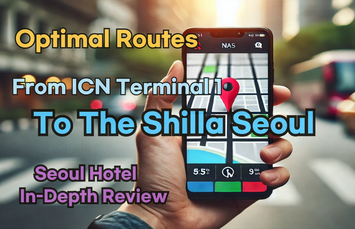 From 'Incheon Airport Terminal 1' to 'Novotel Ambassador Seoul Gangnam'