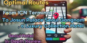 From 'Incheon Airport Terminal 1' to 'Josun Palace a Luxury Collection Hotel Seoul Gangnam': Finding the Optimal Route in Real Time