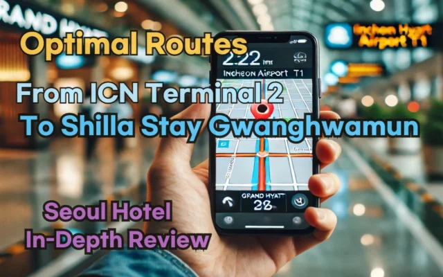 From 'Incheon Airport Terminal 2' to 'Shilla Stay Gwanghwamun': Finding the Optimal Route in Real Time