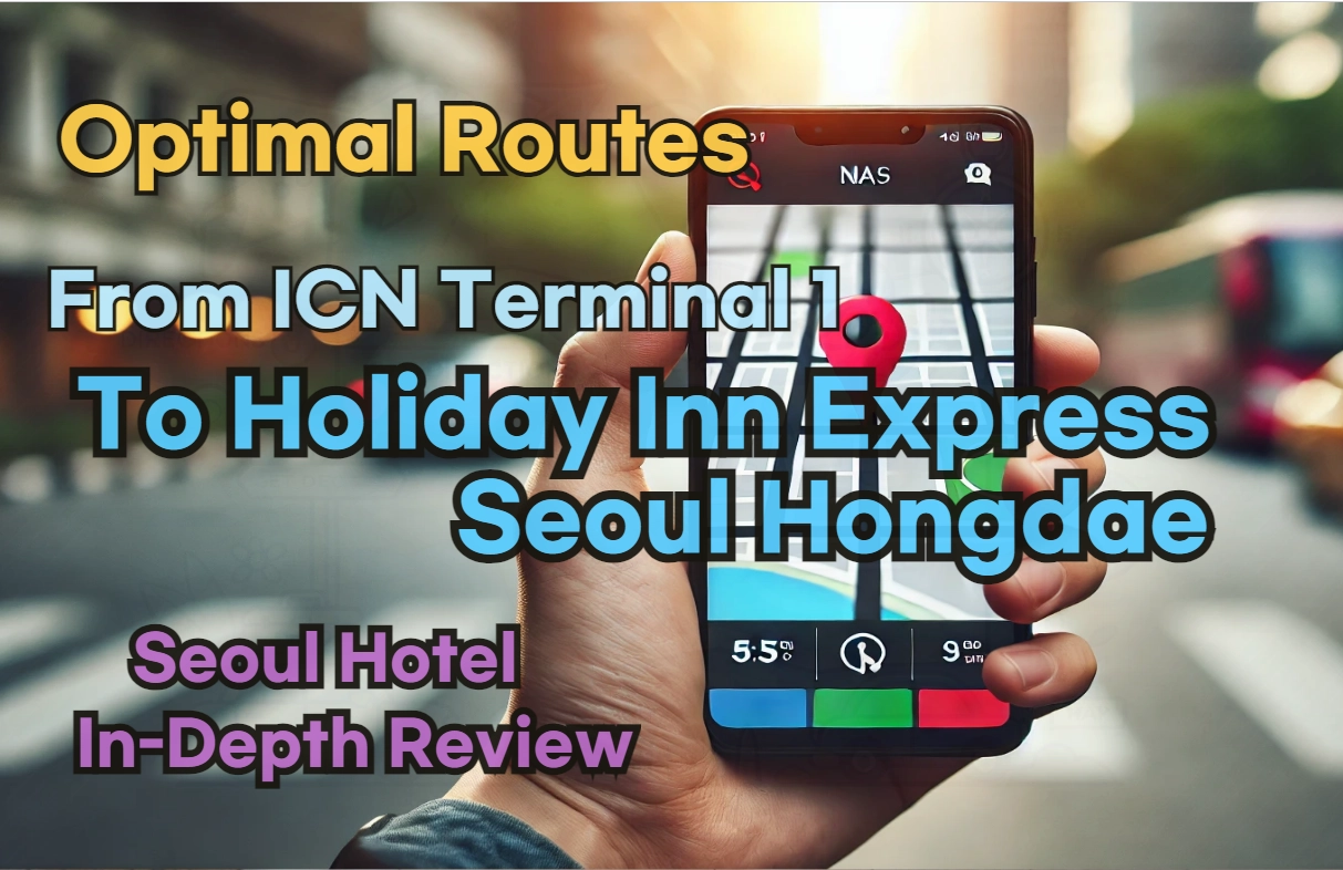 From 'Incheon Airport Terminal 1' to 'Holiday Inn Express Seoul Hongdae': Finding the Optimal Route in Real Time