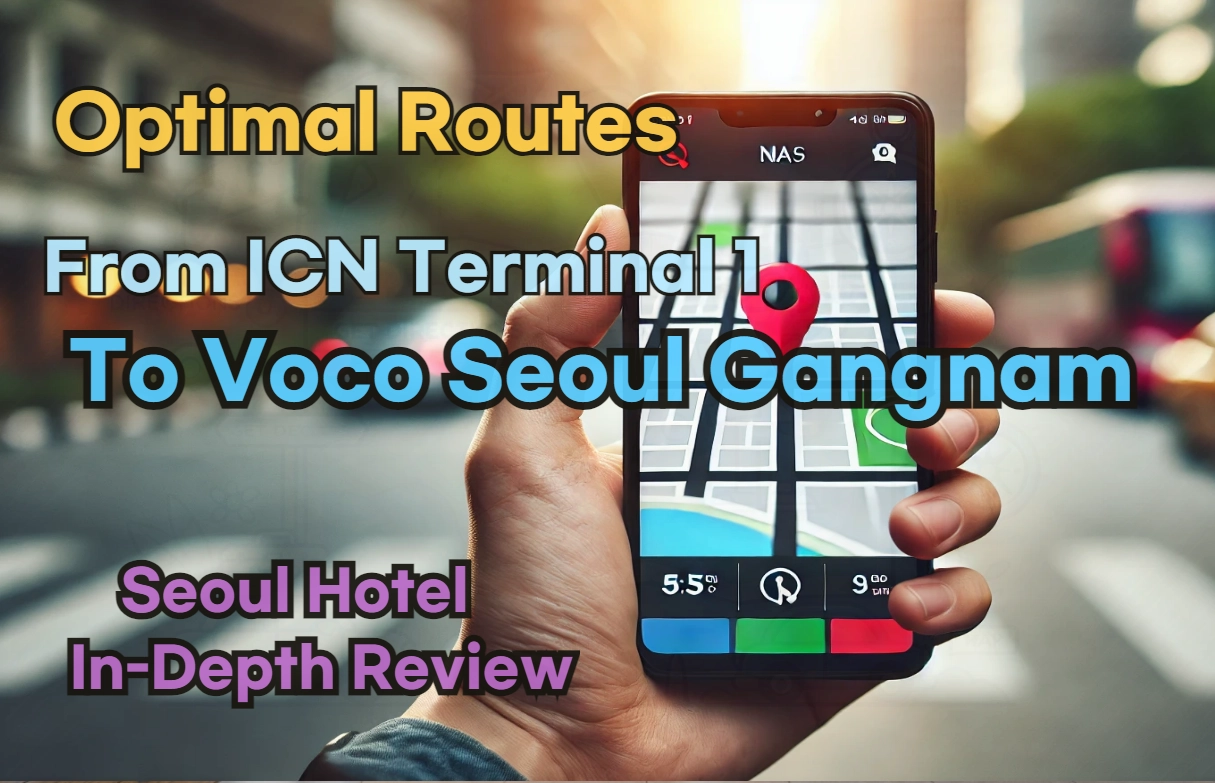 From 'Incheon Airport Terminal 1' to 'voco Seoul Gangnam': Finding the Optimal Route in Real Time