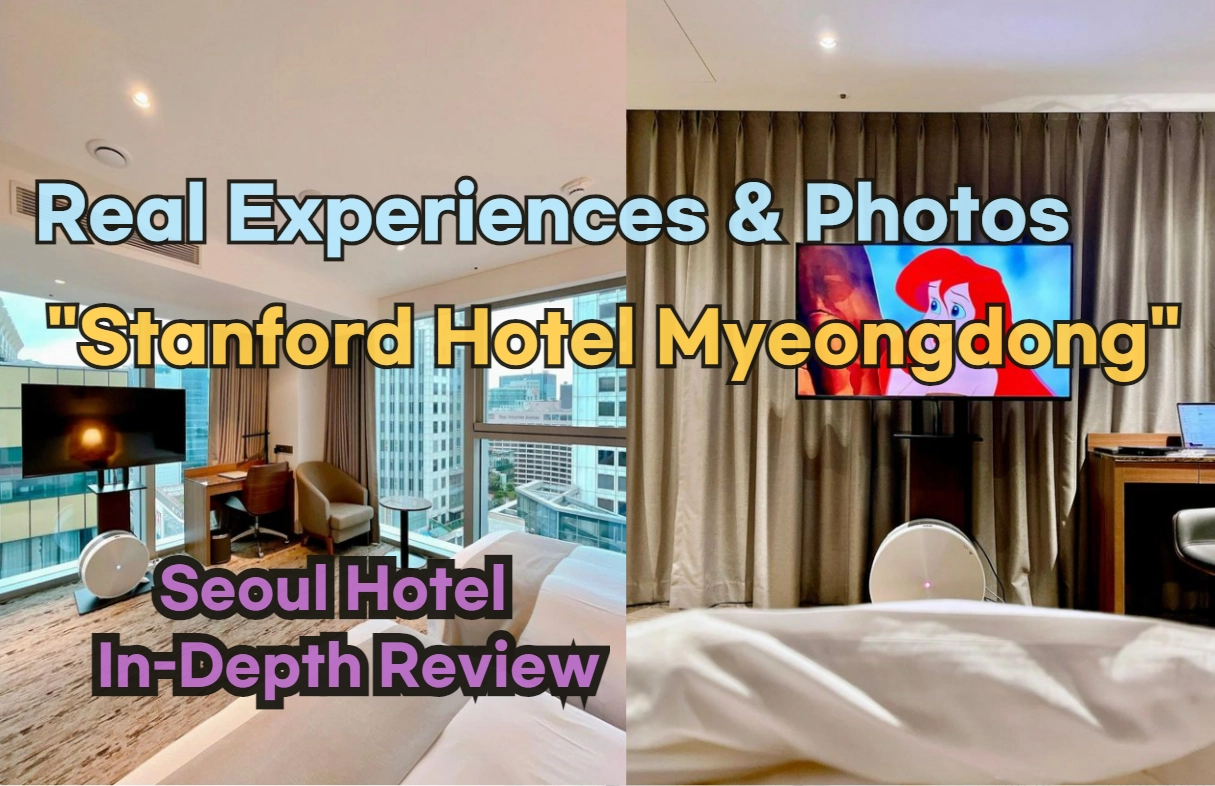 [Hi-K] Local Lens: Stanford Hotel Myeongdong Reviews with Insider Tips & Photos (Hotels in Myeongdong Seoul South Korea)