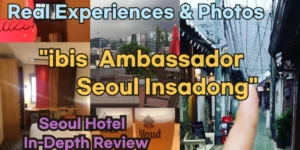 ibis Ambassador Seoul Insadong Review