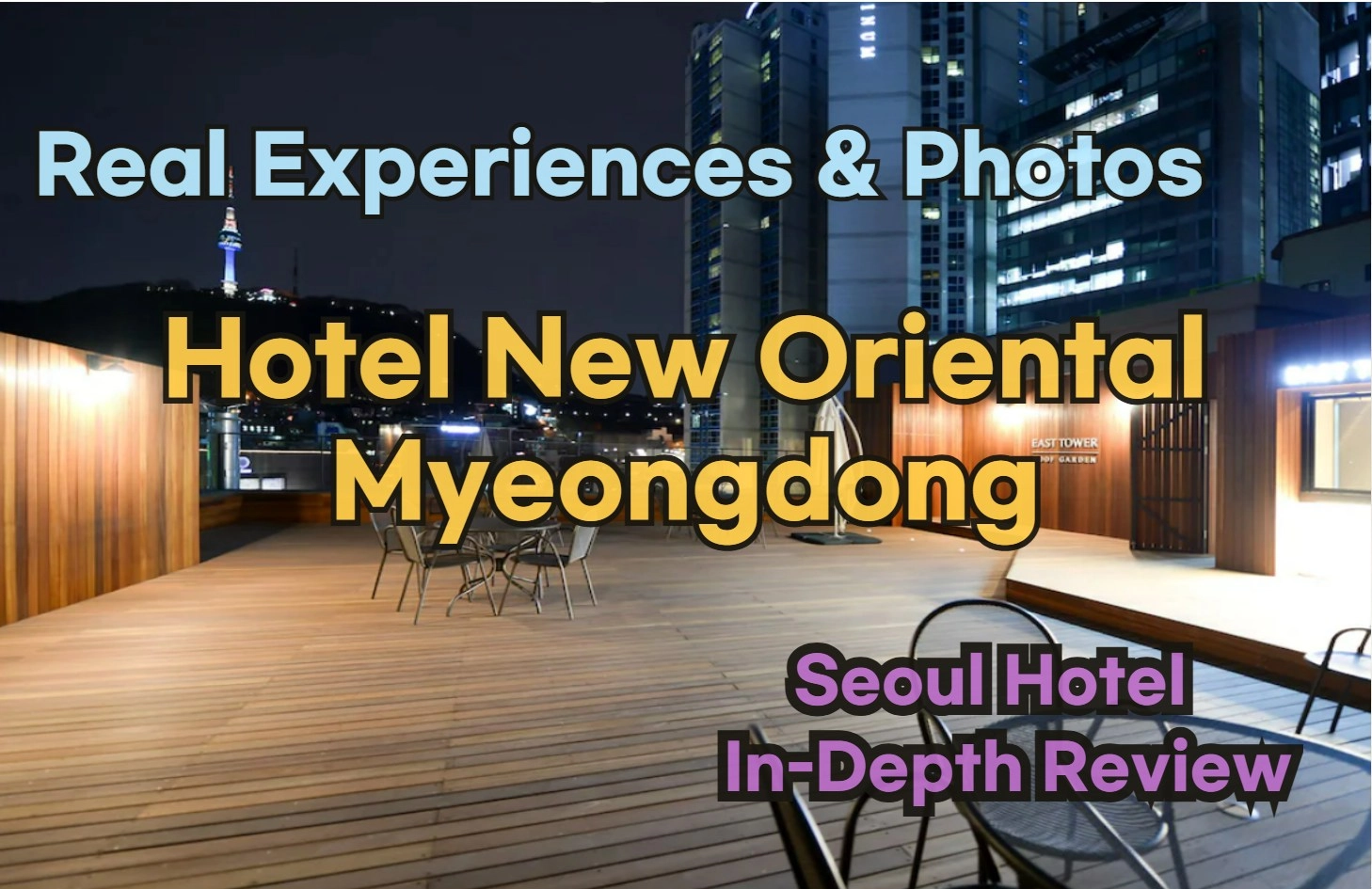 [Hi-K] Hotel New Oriental Myeongdong – Korean Travelers’ 2025 Reviews with Local Tips & Photos (Hotels in Myeongdong, Seoul, South Korea)