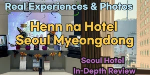 Henn na Hotel Seoul Myeongdong Reviews
