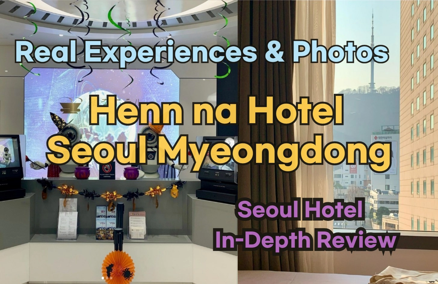 Henn na Hotel Seoul Myeongdong Reviews