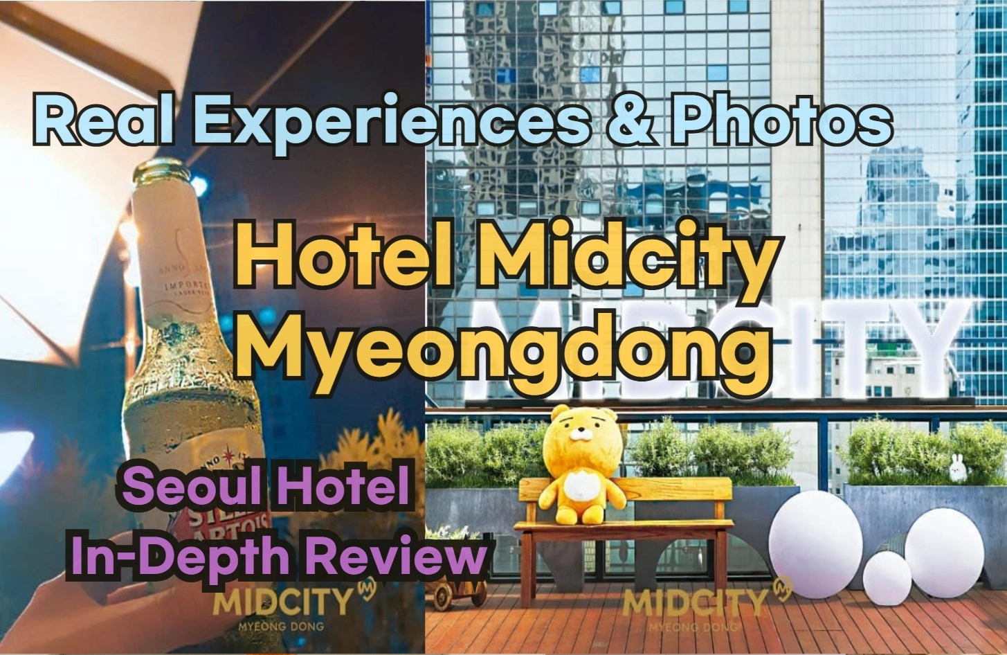 [Hi-K] Insider’s Guide: Hotel Midcity Myeongdong Reviews, Hype… and Reality? (Hotels in Myeongdong Seoul South Korea)